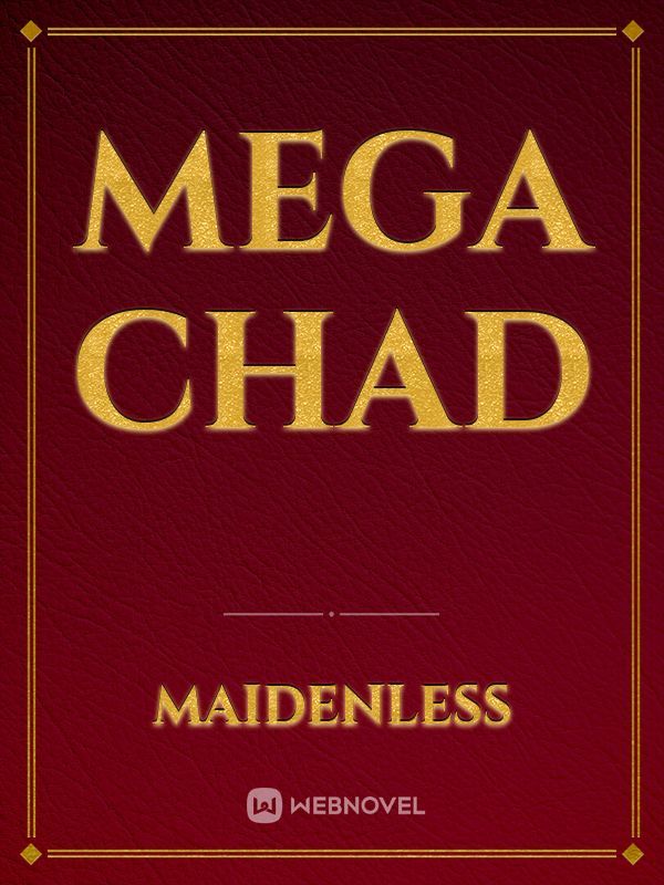 Mega Chad