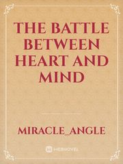 The battle between heart and mind Book
