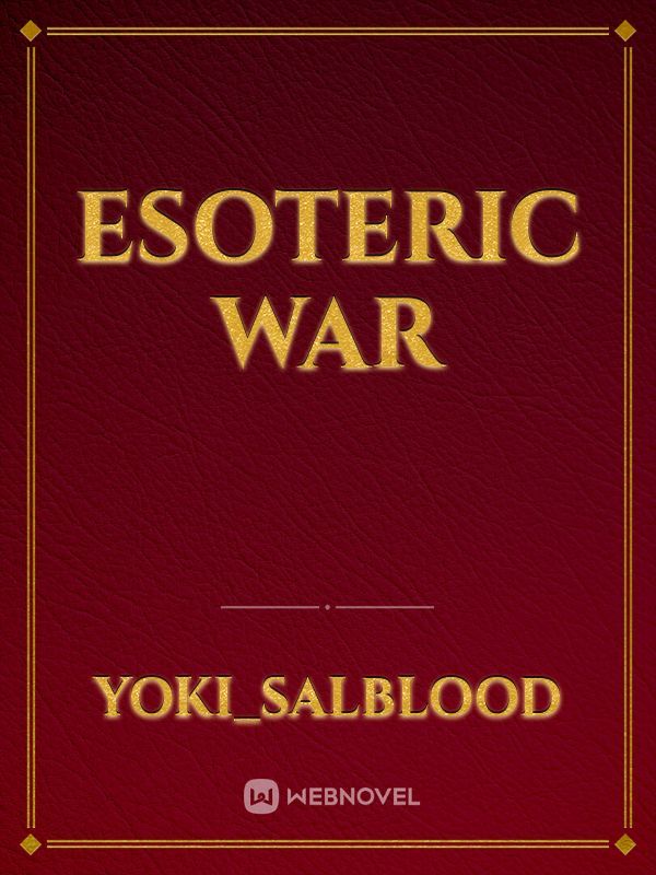Esoteric War