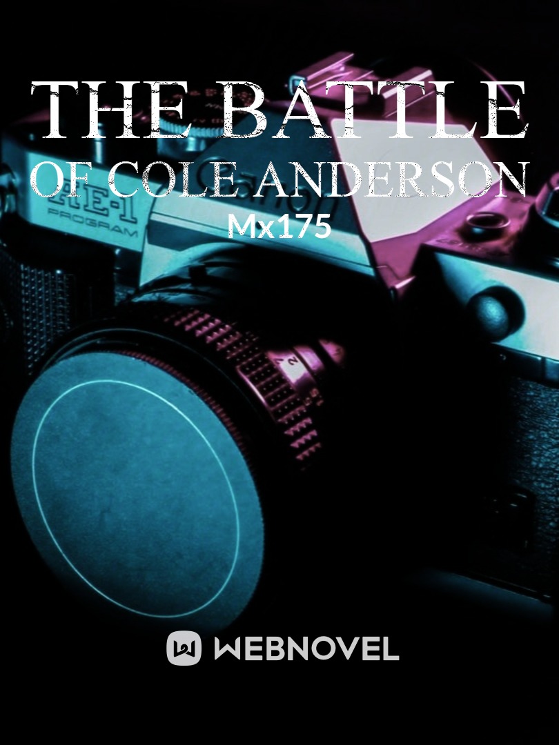 The Battle Of Cole Anderson Book