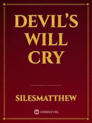 Devil’s Will Cry Book