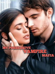 My Possessive Vampire Mafia Book