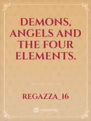 DEMONS, ANGELS AND THE FOUR ELEMENTS. Book