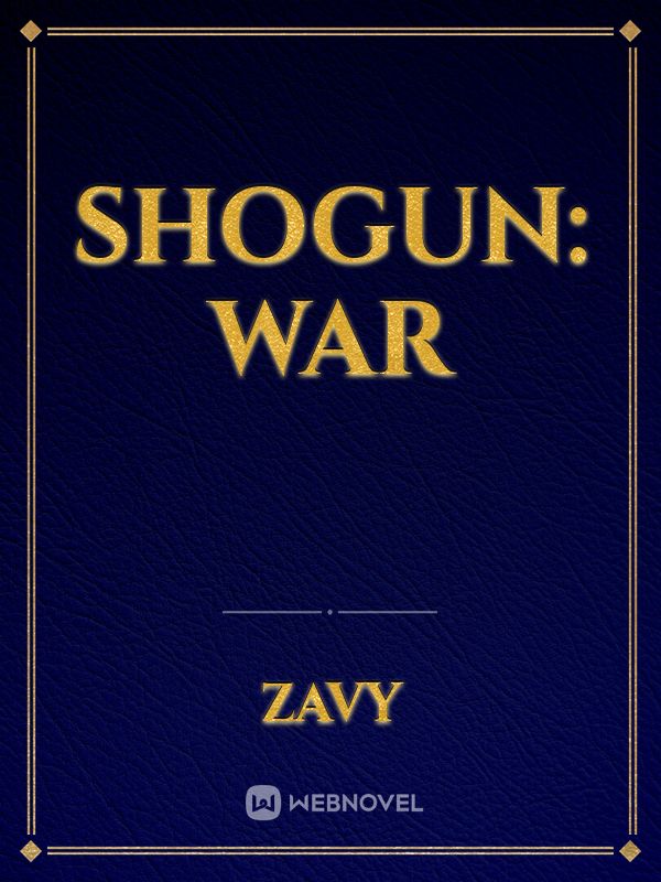 Shogun: War Book