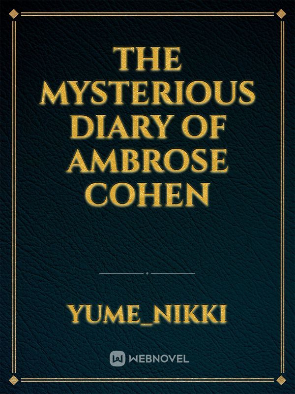 The Mysterious Diary of Ambrose Cohen Book