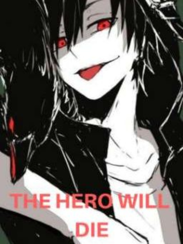 The Hero Will Die Book
