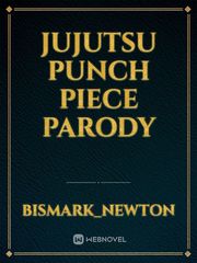Jujutsu Punch Piece Parody Book