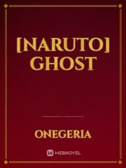 [naruto] ghost Book