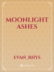 Moonlight Ashes Book