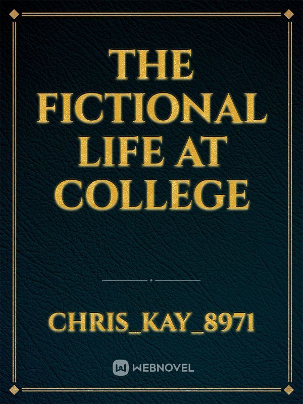 The Fictional Life at college Book