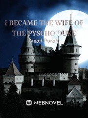 I Became the Wife of the Pyscho Duke Book