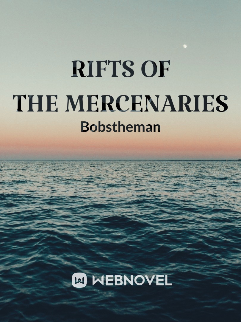 Rifts of the mercenaries