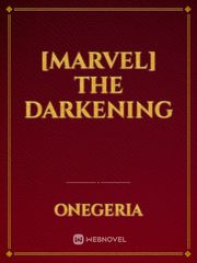 [marvel] the darkening Book
