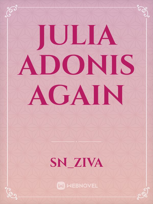 Julia Adonis Again Book