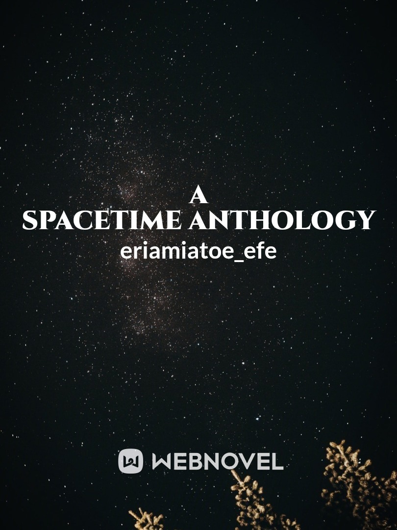 A SPACETIME ANTHOLOGY