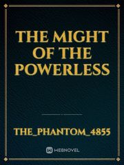 The might of the powerless Book