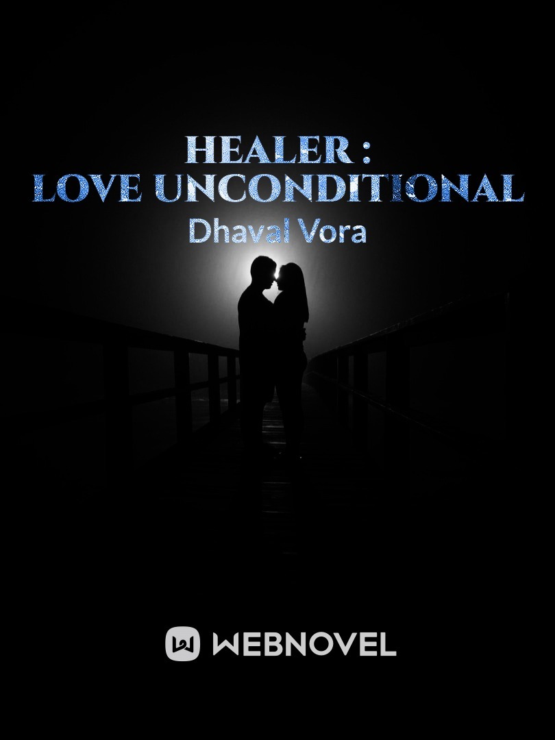 Healer : love unconditional Book
