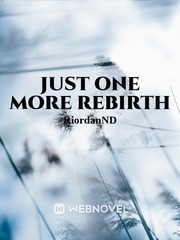 Just One More Rebirth Book
