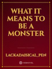 What it Means to be a Monster Book