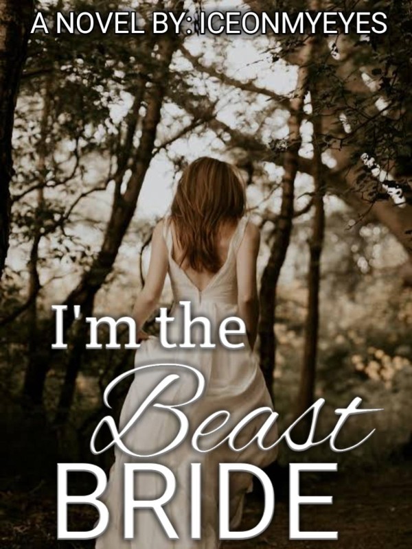 I'm the Beast Bride Book