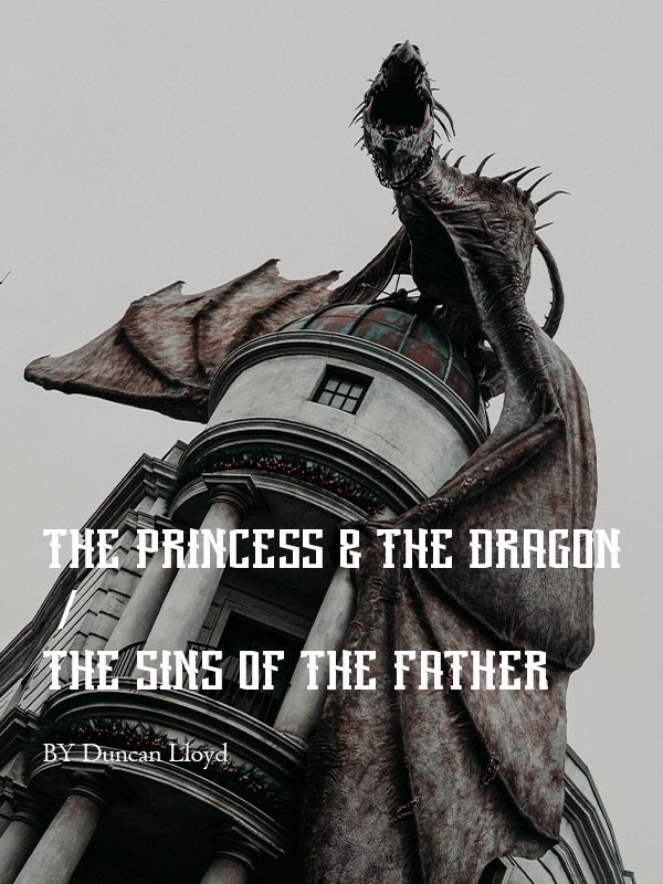 The Princess & The Dragon / The Sins of The Father Book