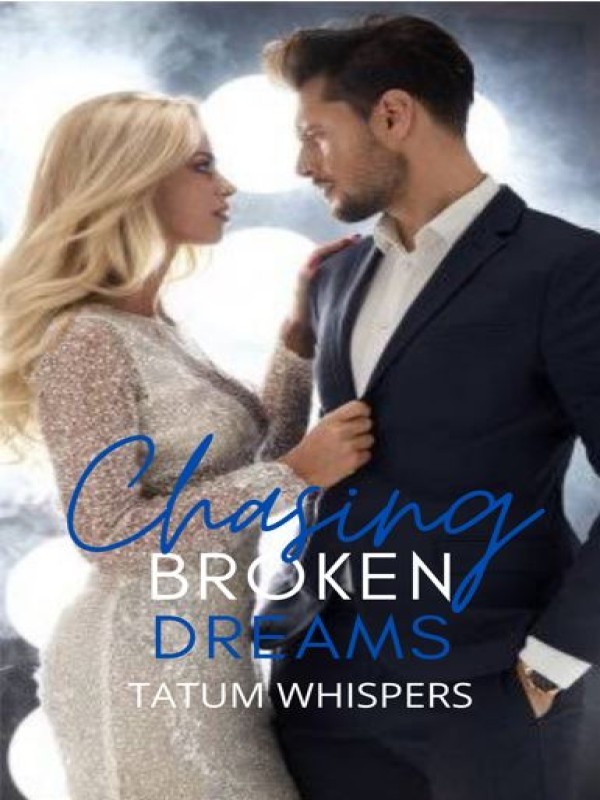  Chasing Broken Dreams Book