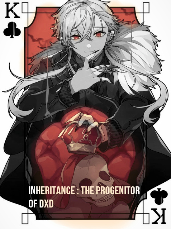 Inheritance : The Progenitor of DxD
