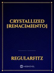 Crystallized [Renacimiento] Book