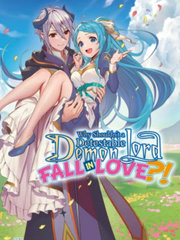 Why Shouldn't a Detestable Demon Lord Fall in Love?! Book