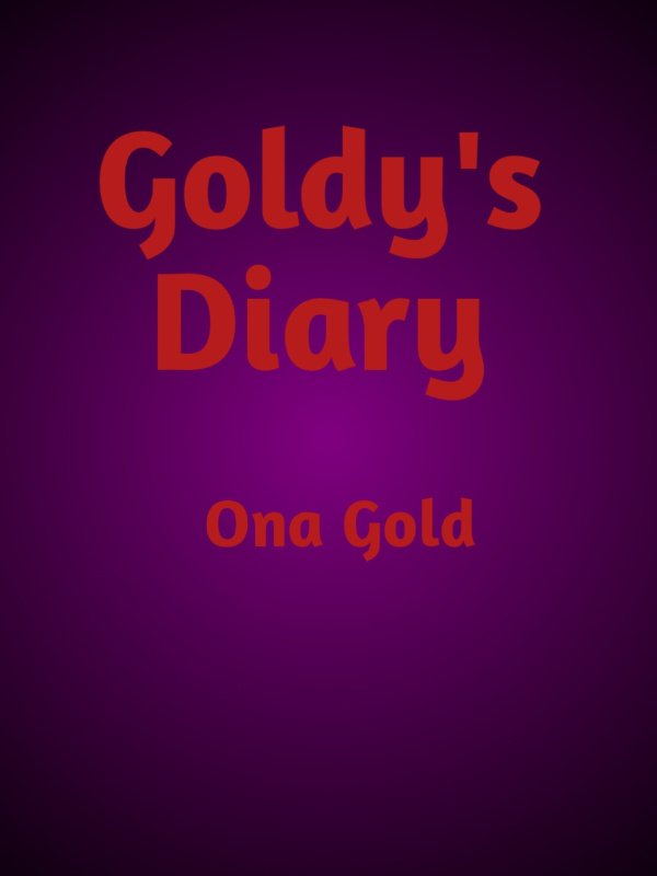 Goldy's Diary