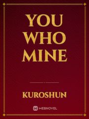 you who mine Book