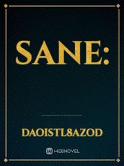 Sane: Book
