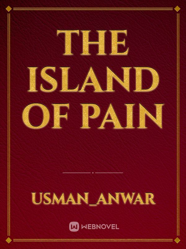 The Island Of Pain Book