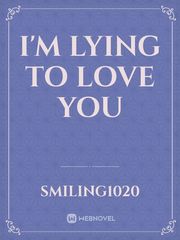 I'm lying to love you Book