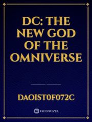 DC: The New God Of The Omniverse Book