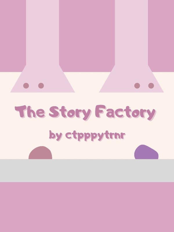 The Story Factory [DISCONTINUED]