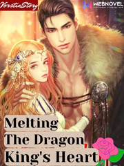 Melting The Dragon King's Heart Book