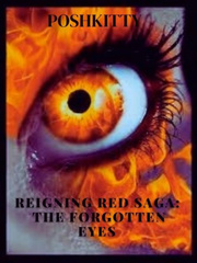 Reigning Red Saga: The Forgotten Eyes Book