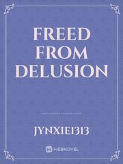 Freed From Delusion Book