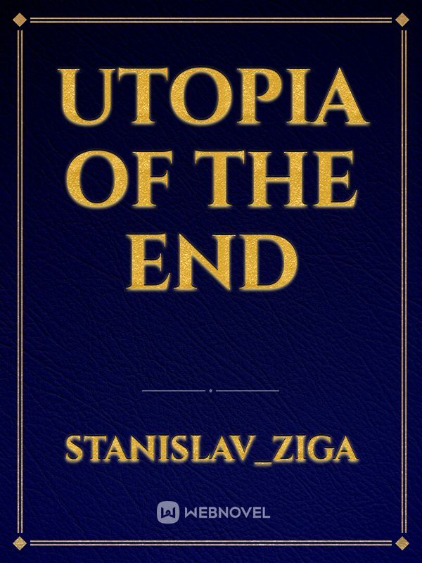 Utopia of the end Book
