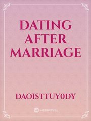 Dating After Marriage Book