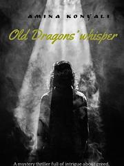 Old dragons whisper Book