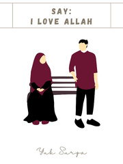 Say: I Love Allah Book