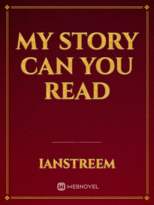 my story can you read