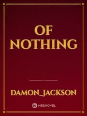 of nothing Book