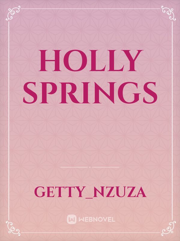 Holly springs