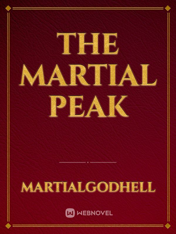 The Martial Peak