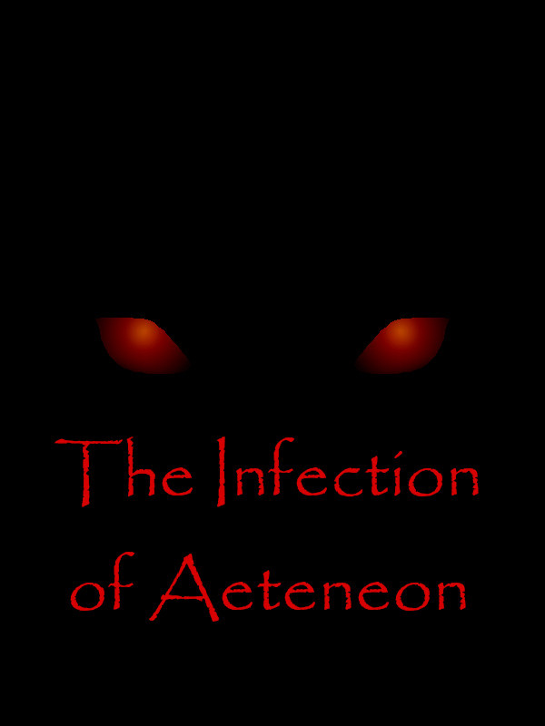 The Infection of Aeteneon