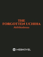The forgotten uchiha Book