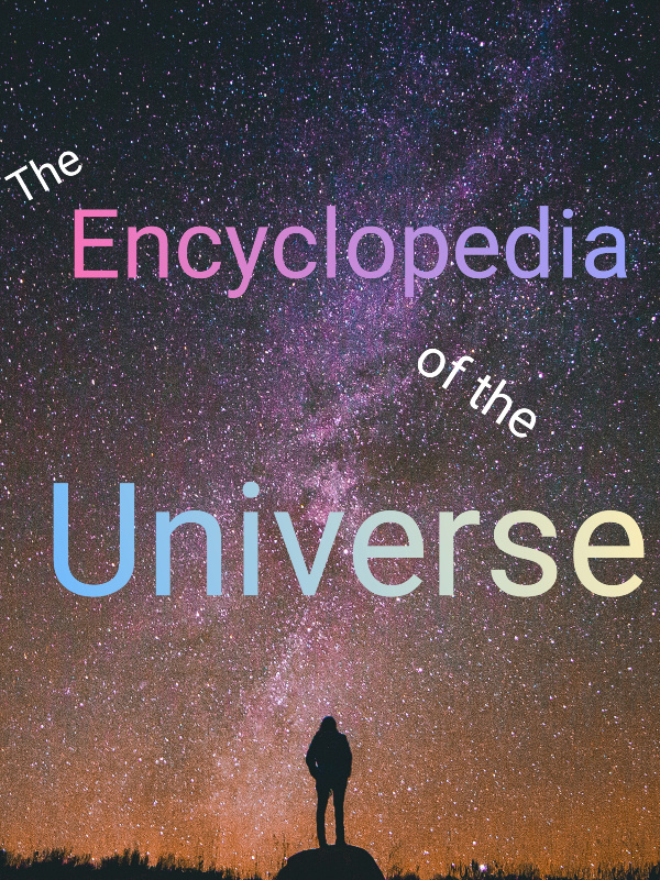 The encyclopedia of the universe